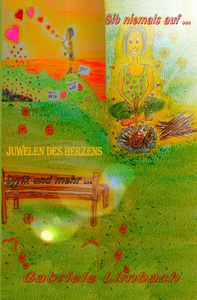 'Gib niemals auf… Juwelen des Herzens'-Cover