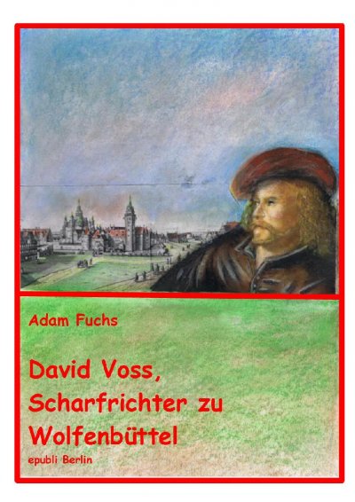 'David Voss – Scharfrichter zu Wolfenbüttel'-Cover