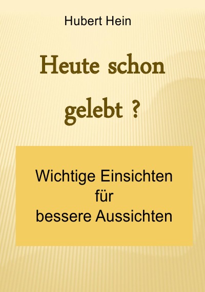 'Cover von Heute schon gelebt?'-Cover