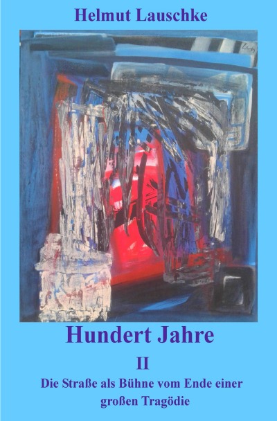 'Hundert Jahre II'-Cover