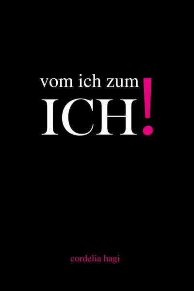 'vom ich zum ICH!'-Cover