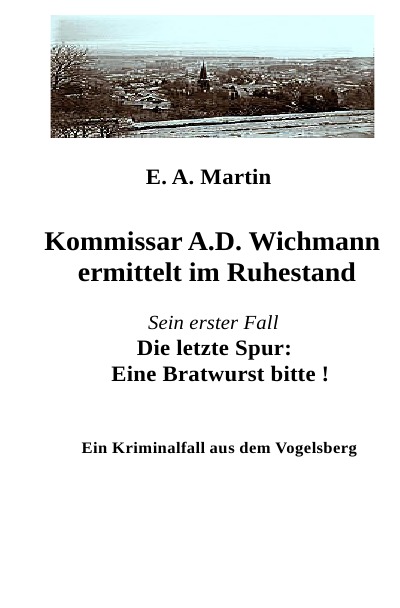'Cover von Kommissar A.D. Wichmann ermittelt im Ruhestand'-Cover