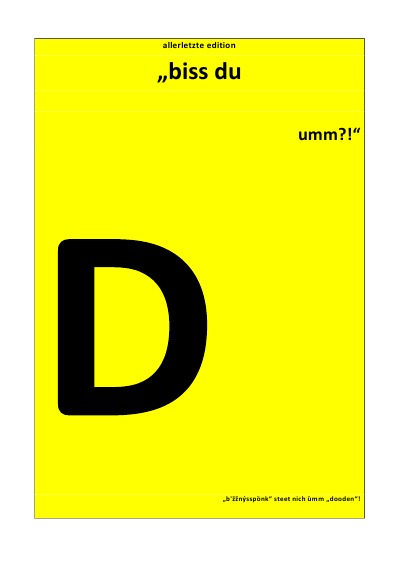 'Cover von „biss du Dumm!“ … „b’žžnýsspönk“ steet nich ümm „dooden“! – walwerbuhn‘ –'-Cover