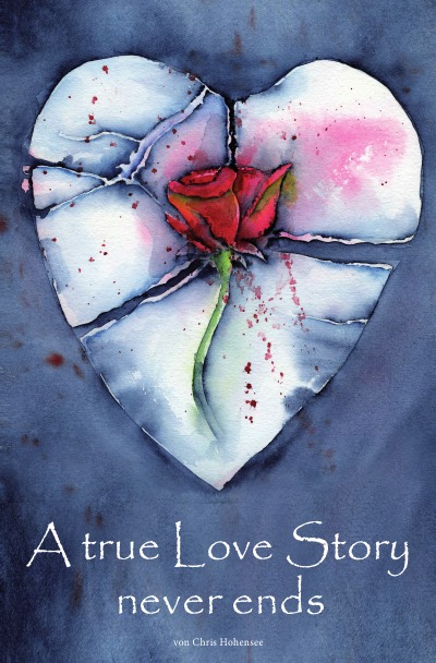 'A true Love Story never ends'-Cover
