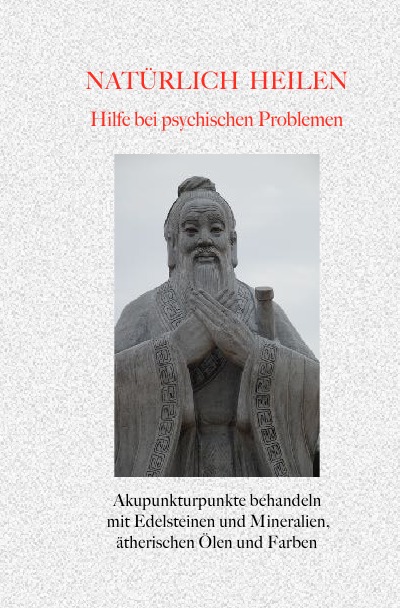 'Cover von Natürlich heilen – Hilfe bei Psychischen Problemen'-Cover