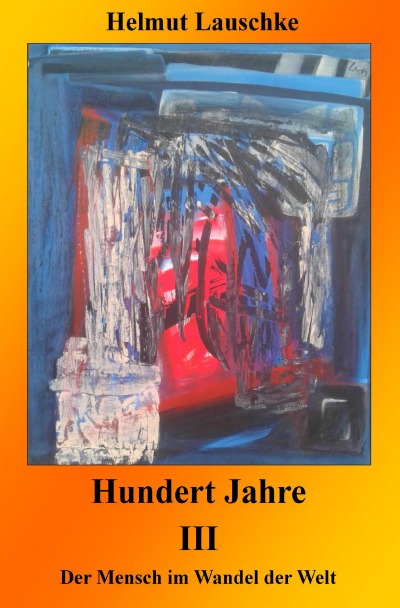 'Cover von Hundert Jahre III'-Cover