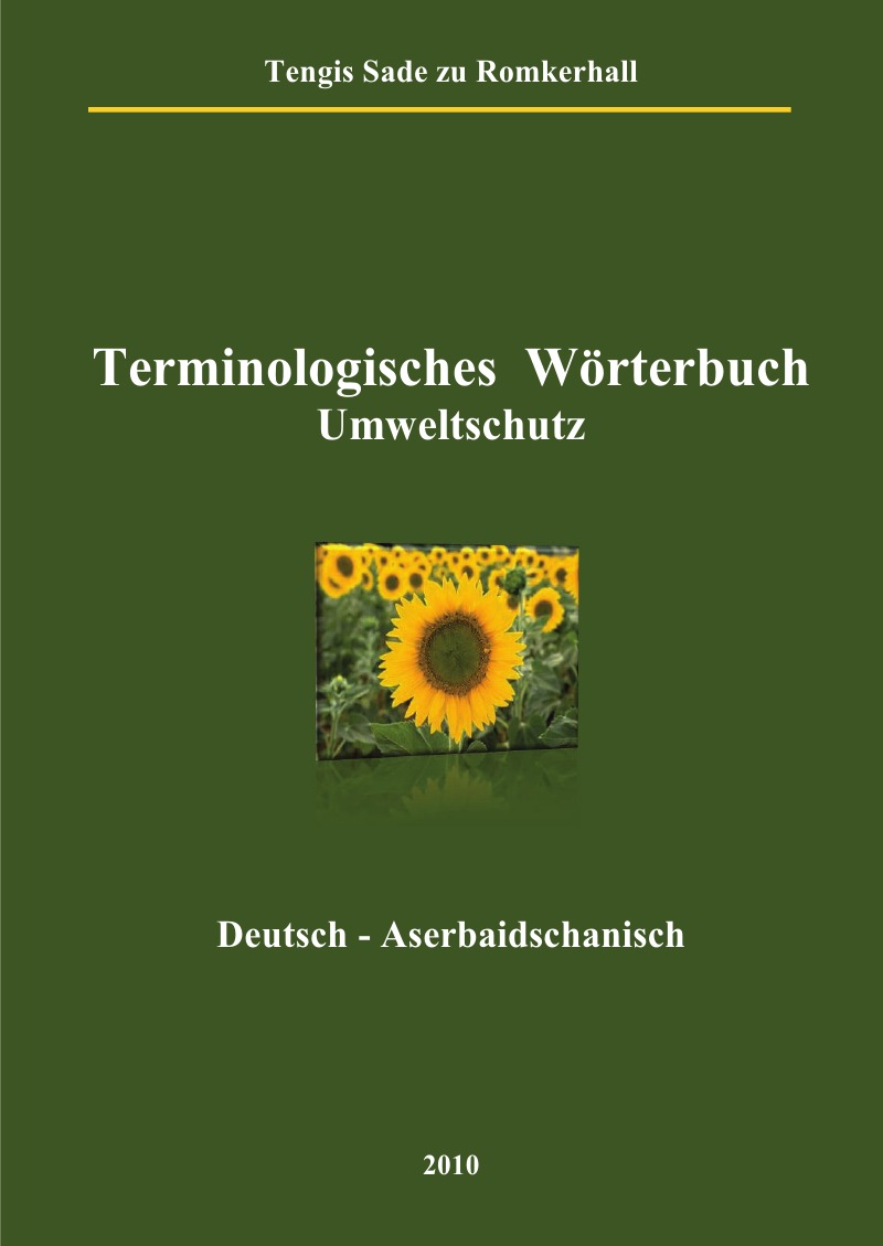 Terminologisches Wörterbuch Umweltschutz von Tengis Sade zu Romkerhall -  Buch - epubli