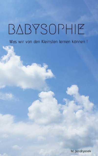 'Babysophie – Was wir von den Kleinsten lernen können !'-Cover