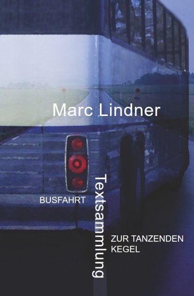 'Cover von Busfahrt – Zur tanzenden Kegel'-Cover