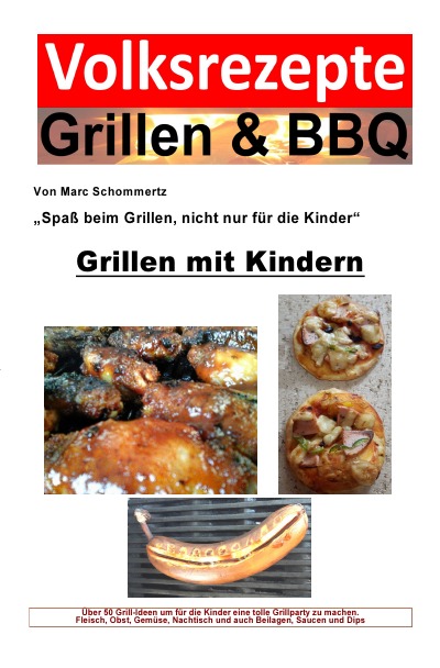 'Cover von Volksrezepte Grillen & BBQ – Grillen mit Kindern'-Cover