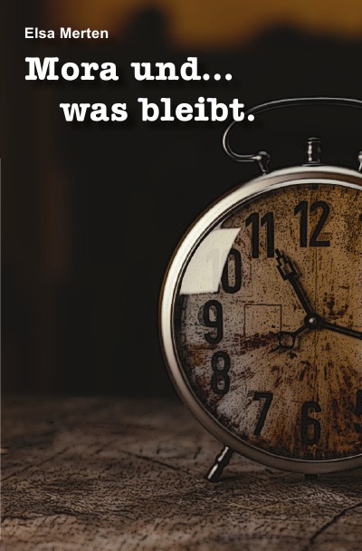 'Mora und…was bleibt.'-Cover