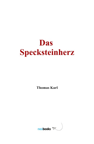 'Das Specksteinherz'-Cover