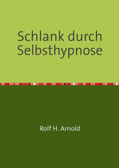 'Cover von Schlank durch Selbsthypnose'-Cover