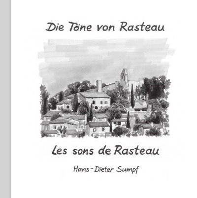 'Die Töne von Rasteau • Les sons de Rasteau'-Cover