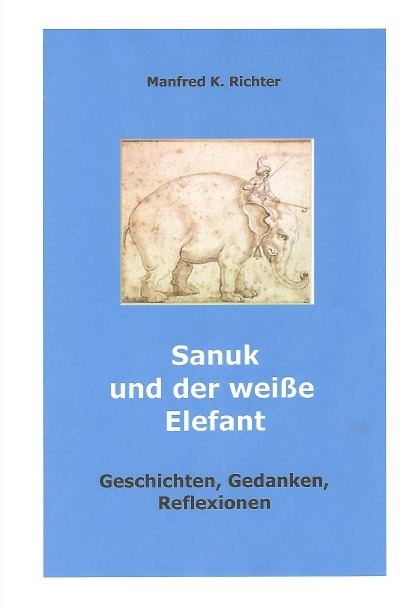 'Cover von Sanuk und der weiße Elefant'-Cover