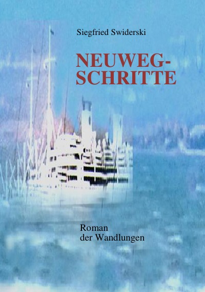 'Cover von Neuwegschritte'-Cover