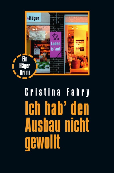 'Ich hab‘ den Ausbau nicht gewollt'-Cover