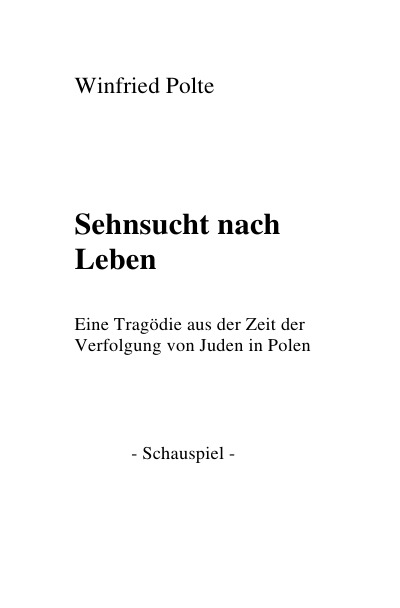 'Sehnsucht nach Leben. Die Verfolgung von Juden in Polen'-Cover