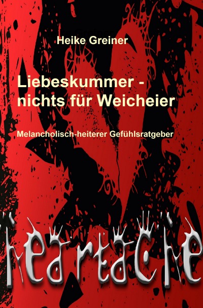'Cover von Liebeskummer – nichts für Weicheier'-Cover