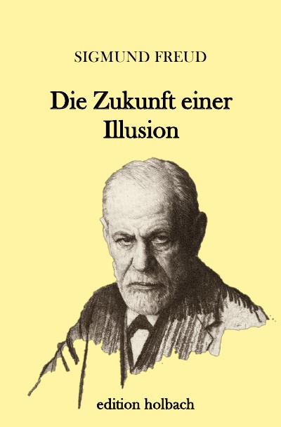 'Die Zukunft einer Illusion'-Cover