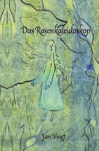 'Cover von Das Rosenkaleidoskop'-Cover