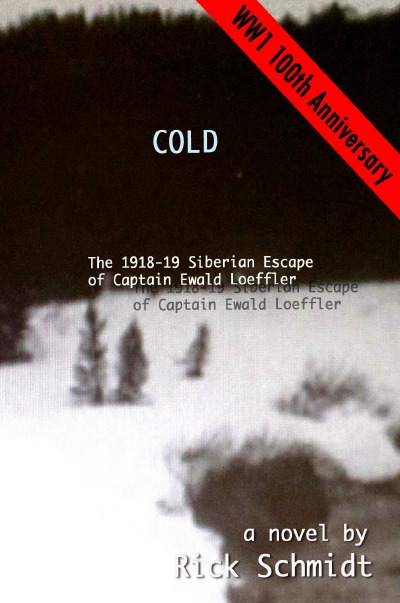 'Cover von COLD, The 1918-19 Siberian Escape of Captain Ewald Loeffler'-Cover