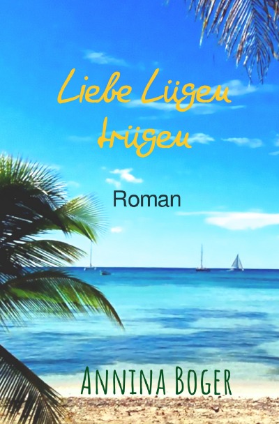 'Liebe Lügen trügen'-Cover