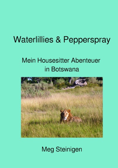 'Waterlillies & Pepperspray'-Cover