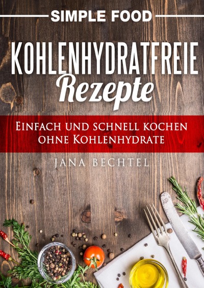 'Cover von Simple Food – Kohlenhydratfreie Rezepte'-Cover