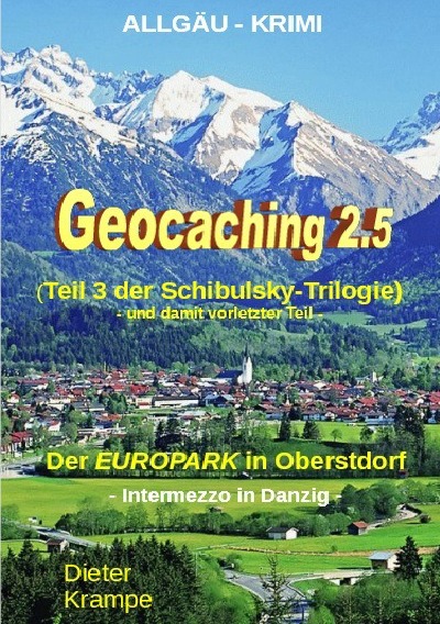 'GEOCACHING 2.5   –  Der „EUROPARK“ in Oberstdorf'-Cover