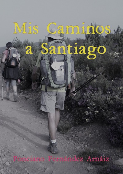 'Mis Caminos a Santiago'-Cover
