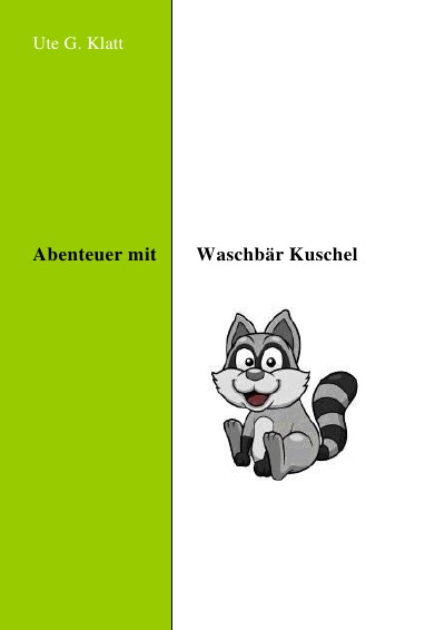 'Abenteuer mit Waschbär Kuschel'-Cover