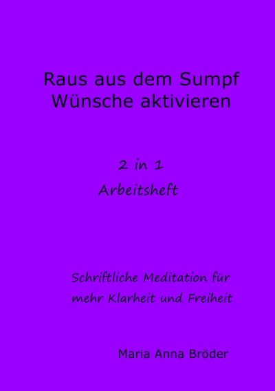 'Raus aus dem Sump und  Wünsche aktivieren'-Cover