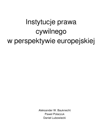 'Instytucje prawa cywilnego w perspektywie europejskiej'-Cover
