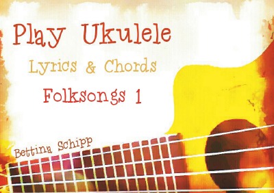 'Cover von Play Ukulele – Folksongs 1'-Cover