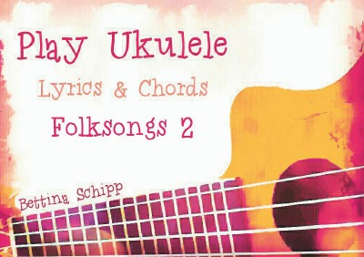 'Cover von Play Ukulele – Folksongs 2'-Cover