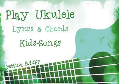 'Play Ukulele – Kids-Songs'-Cover