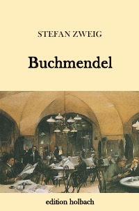 Buchmendel - Stefan Zweig