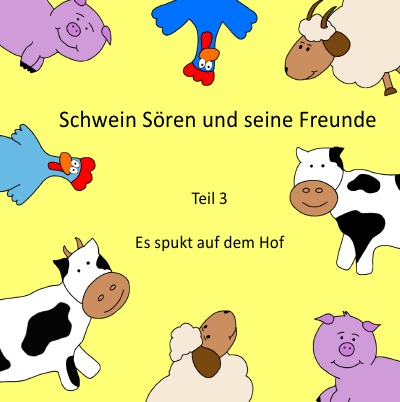 'Cover von Schwein Sören und seine Freunde'-Cover
