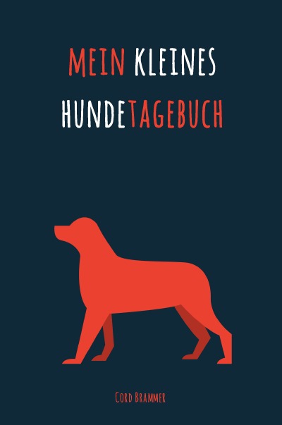 'Cover von Mein kleines Hundetagebuch'-Cover