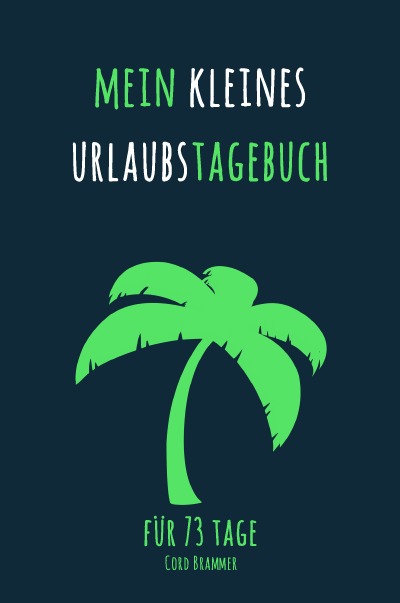 'Cover von Mein kleines Urlaubstagebuch'-Cover