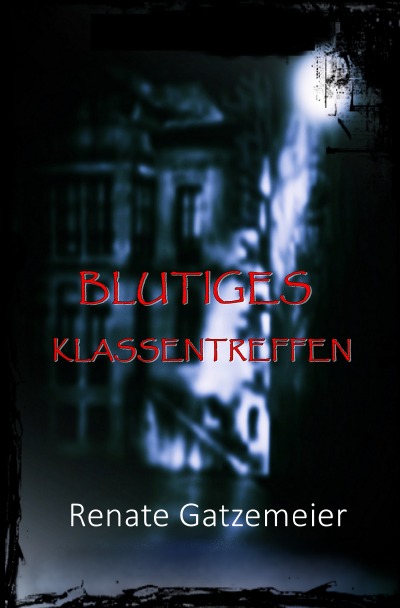 'Blutiges Klassentreffen'-Cover