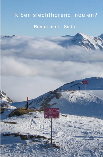 'Cover von Ik ben slechthorend, nou en?'-Cover