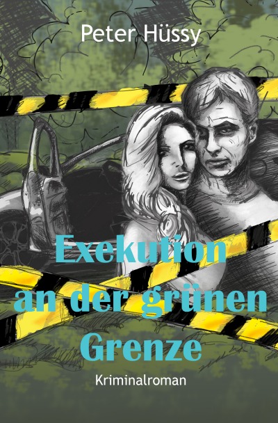 'Cover von Exekution an der grünen Grenze'-Cover