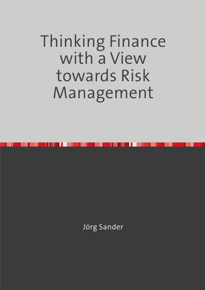 'Cover von Thinking Finance with a view towards Risk Management'-Cover