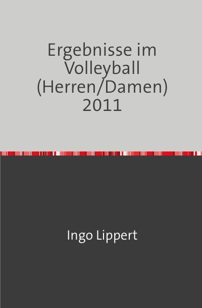 'Ergebnisse im Volleyball (Herren/Damen) 2011'-Cover
