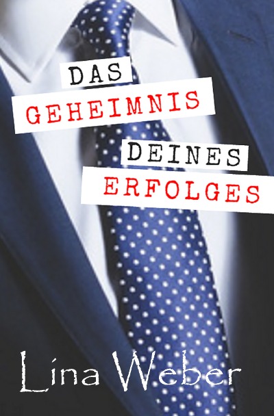 'Cover von Das geheimnis deines erfolges'-Cover