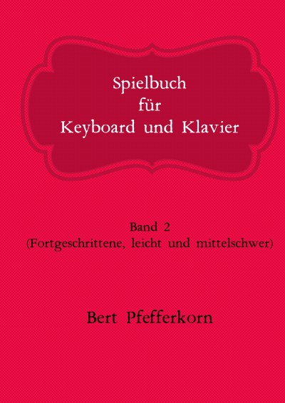 'Cover von Spielbuch für Keyboard und Klavier'-Cover