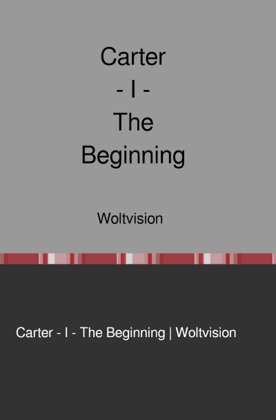 'Cover von Carter – I – The Beginning'-Cover