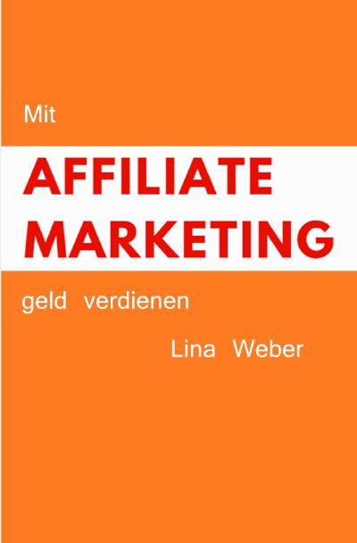 'Mit Affiliate Marketing geld verdienen'-Cover